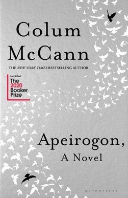 Apeirogon P/B by Colum McCann