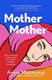 Mother Mother P/B by Annie Macmanus