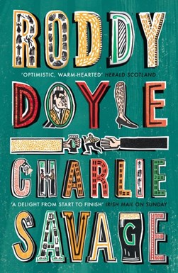 Charlie Savage P/B by Roddy Doyle