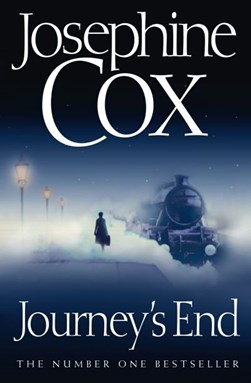 Journey's end by Josephine Cox