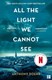 All the Light We Cannot See  P/B by Anthony Doerr