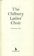 Chilbury Ladies Choir P/B by Jennifer Ryan