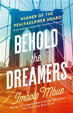 Behold The Dreamers P/B by Imbolo Mbue