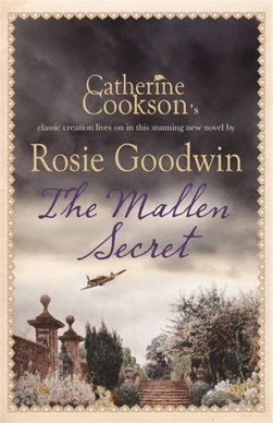 The Mallen secret by Rosie Goodwin