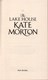 The lake house by Kate Morton