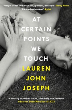 At certain points we touch by Lauren John Joseph