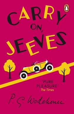 Carry On Jeeves P/B by P. G. Wodehouse