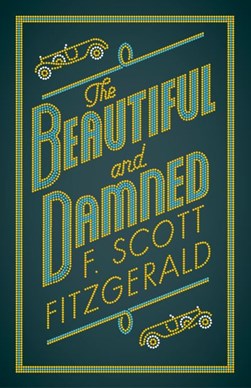Beautiful And Damned P/B by F. Scott Fitzgerald