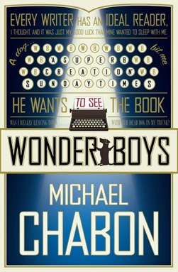 Wonder boys by Michael Chabon