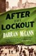 After The Lockout (FS) by Darran McCann