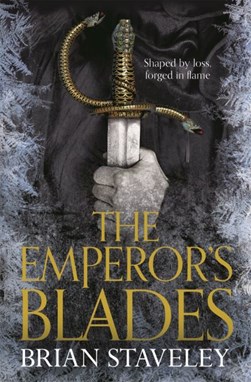 The emperor's blades by Brian Staveley