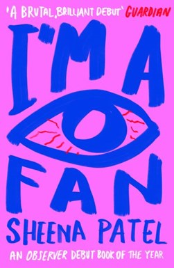I'm a fan by Sheena Patel