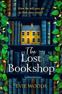 The lost bookshop by Evie Woods