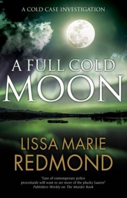 A full cold moon by Lissa Marie Redmond