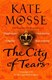 City Of Tears P/B by Kate Mosse