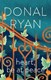 Heart, be at peace by Donal Ryan