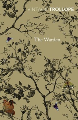 The warden by Anthony Trollope