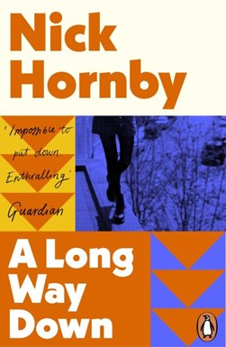 A Long Way Down P/b N/e by Nick Hornby