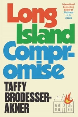 Long Island Compromise TPB by Taffy Brodesser-Akner