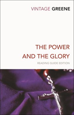 The power and the glory by Graham Greene