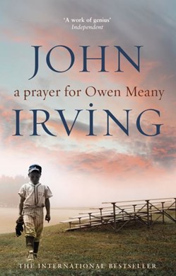 A prayer for Owen Meany by John Irving