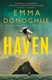 Haven P/B by Emma Donoghue