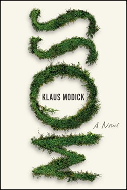Moss by Klaus Modick