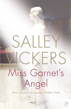 Miss Garnets Angel P/B by Salley Vickers