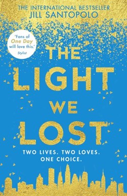 The light we lost by Jill Santopolo