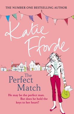 Perfect Match P/B by Katie Fforde