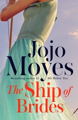 Ship Of Brides P/B by Jojo Moyes