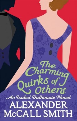 The charming quirks of others by Alexander McCall Smith