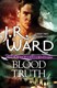 Blood truth by J. R. Ward