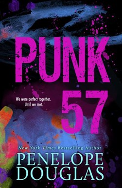 Punk57 P/B by Penelope Douglas