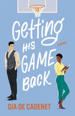 Getting his game back by Gia De Cadenet