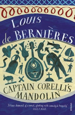 Captain Corellis Mandolin by Louis De Bernieres