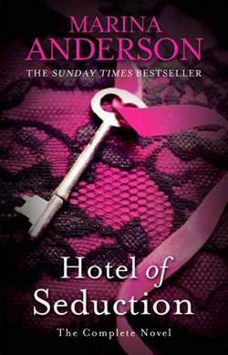 Hotel of seduction by Marina Anderson