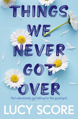 Things We Never Got Over P/B by Lucy Score