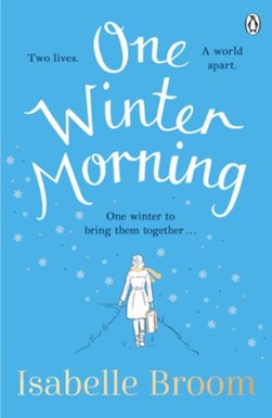 One winter morning by Isabelle Broom