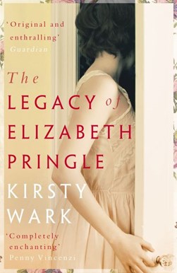 The legacy of Elizabeth Pringle by Kirsty Wark