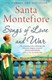 Songs of Love and War  P/B by Santa Montefiore