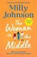 The woman in the middle by Milly Johnson