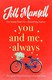 You And Me Always  P/B by Jill Mansell