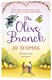 The olive branch by Jo Thomas