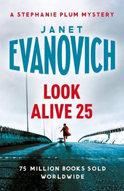 Look alive 25 by Janet Evanovich