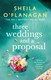 Three weddings and a proposal by Sheila O'Flanagan