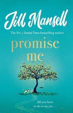 Promise me by Jill Mansell