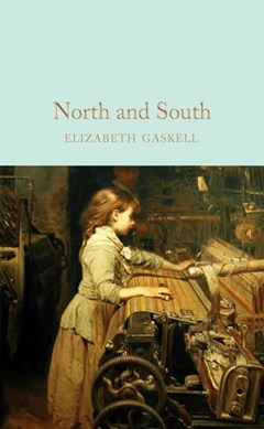 North and south by Elizabeth Cleghorn Gaskell