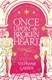 Once upon a broken heart by Stephanie Garber