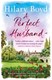 Perfect Husband (FS) by Hilary Boyd